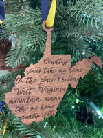 Take Me Home Country Road Ornaments
